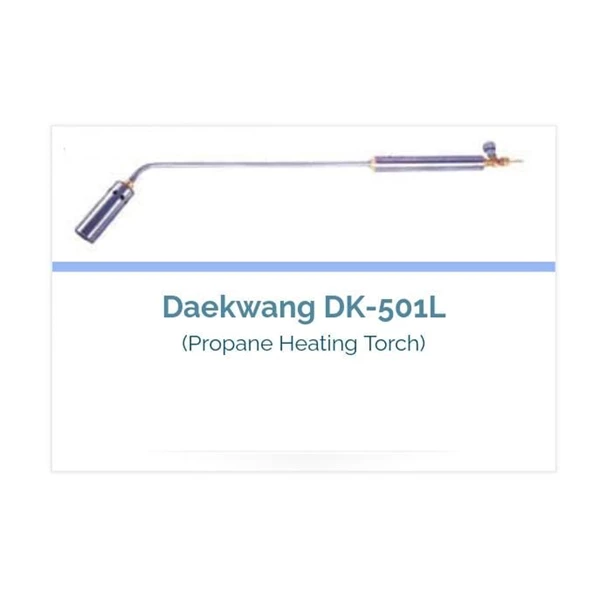 Daekwang  DK 501L - Propane Heating Torch
