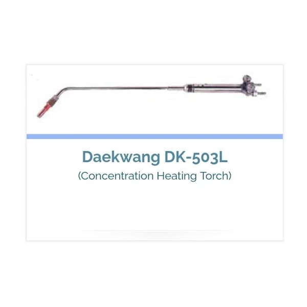 Daekwang 503L - Concentation Heating Torch